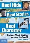 Real Kids Real Stories Real Character cover