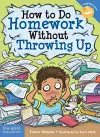 How to Do Homework Without Throwing Up cover