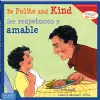 Be Polite and Kind / Ser respetuoso y amable cover