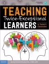 Teaching Twice-Exceptional Learners in Today’s Classroom cover