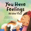You Have Feelings All the Time cover