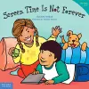 Screen Time Is Not Forever cover