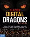 Slaying Digital Dragons ™ cover