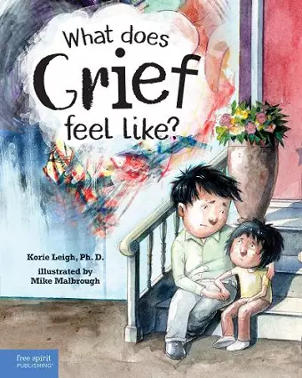 What Does Grief Feel Like? cover