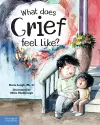 What Does Grief Feel Like? cover