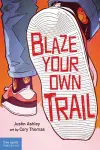 Blaze Your Own Trail cover