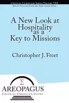 A New Look at Hospitality as a Key to Missions cover