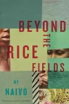 Beyond The Rice Fields cover