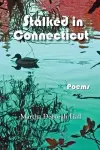 Stalked in Connecticut cover