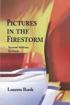 Pictures in the Firestorm, Second Edition cover