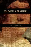 Forgotten Brothers cover