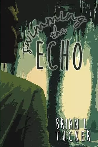 Swimming the Echo cover