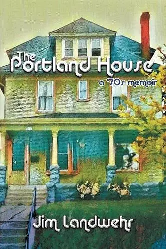 The Portland House cover