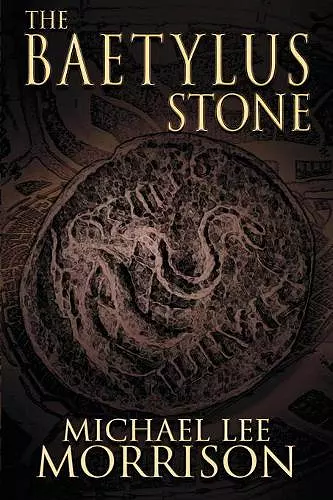 The Baetylus Stone cover