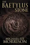 The Baetylus Stone cover