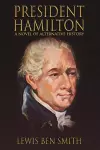 President Hamilton cover