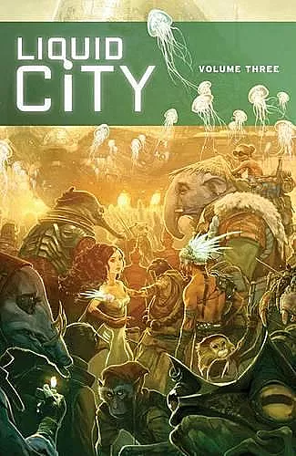 Liquid City Volume 3 cover