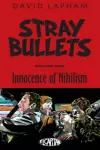 Stray Bullets Volume 1: Innocence of Nihilism cover