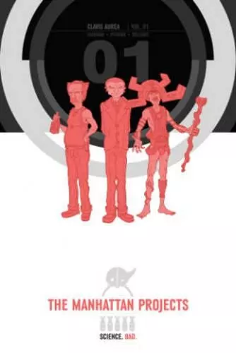 The Manhattan Projects Deluxe Edition Book 1 cover