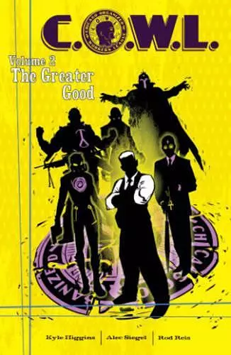 C.O.W.L. Volume 2: The Greater Good: A Massive-Verse Book cover