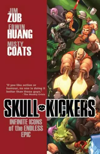 Skullkickers Volume 6: Infinite Icons of the Endless Epic cover