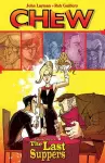 Chew Volume 11: The Last Suppers cover