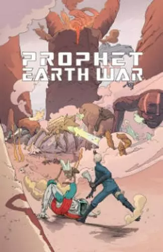 Prophet Volume 5: Earth War cover