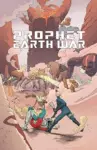 Prophet Volume 5: Earth War cover