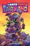 I Hate Fairyland Volume 2: Fluff My Life cover
