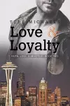 Love & Loyalty Volume 2 cover