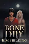 Bone Dry Volume 3 cover