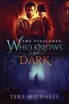 Who Knows the Dark Volume 2 cover