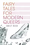 Fairy Tales for Modern Queers cover