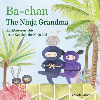 Ba-chan: the Ninja Grandma cover