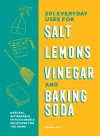 201 Everyday Uses for Salt, Lemons, Vinegar, and Baking Soda cover