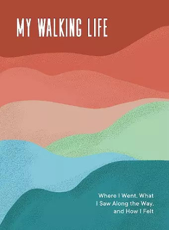 My Walking Life cover