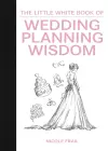 The Little White Book of Wedding Planning Wisdom cover