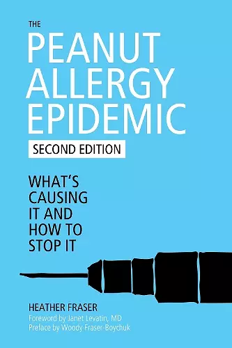 The Peanut Allergy Epidemic cover