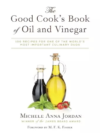 The Good Cook's Book of Oil and Vinegar cover