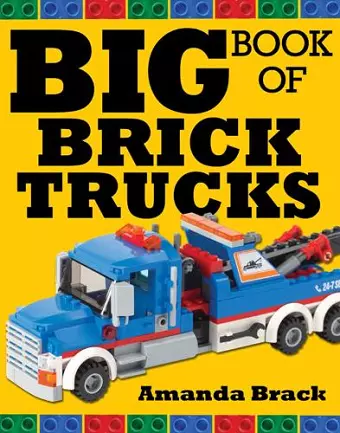 Big Book of Brick Trucks cover