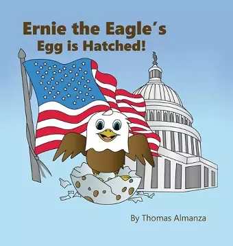 Ernie the Eagle's Egg is Hatched! cover