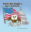 Ernie the Eagle's Egg is Hatched! cover