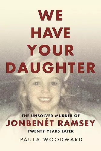 We Have Your Daughter cover