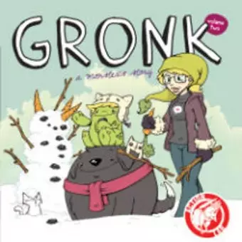 Gronk: A Monster's Story Volume 2 cover