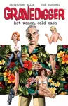 Gravedigger: Hot Women Cold Cash cover