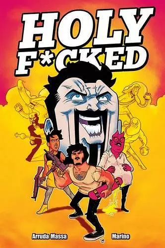 Holy F*cked Volume 1 cover