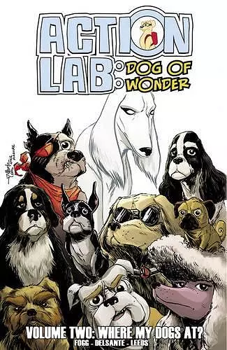 Action Lab: Dog of Wonder: Volume 2 cover