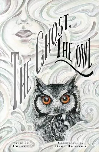 The Ghost, The Owl cover