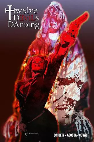 Twelve Devils Dancing Volume 1 cover