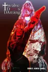 Twelve Devils Dancing Volume 1 cover